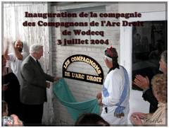 Inauguration de la compagnie de l'Arc Droit à Wodecq 2004