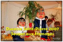 Ducasse Saint-Pierre 2007 - Souper aux fromages