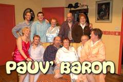 Pièce de théatre Pauv'  Baron - 2006