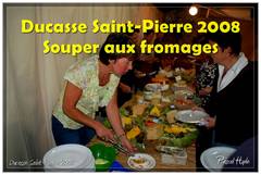 Ducasse Saint-Pierre 2008 - Souper aux fromages