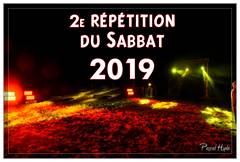 2e répétition du sabbat 2019
