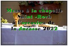 Ducasse Saint-Roch 2022 : Messe à la chapelle