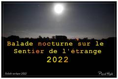 Balade nocturne sur le sentier de l'étrange 2022