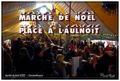 Marché de Noël 2022- Place à l'Aulnoit chez Derobertmasure