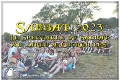 Sabbat 2023 : Le spectacle du sabbat au Mareeu à Chorchiles