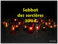 Sabbat des sorcières 2004